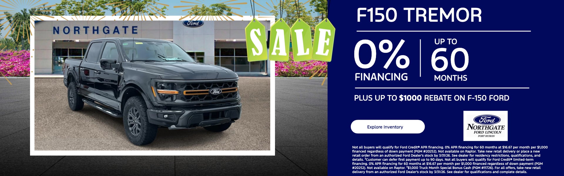 F150 TREMOR 0% FINANCING UP TO 60 MONTHS PLUS UP TO $1000